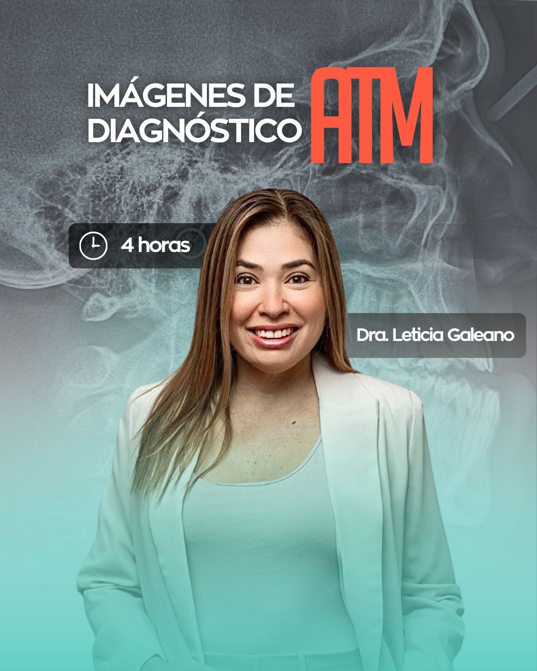 Imágenes de diagnóstico de la ATM con la Dra. Leticia Galeano