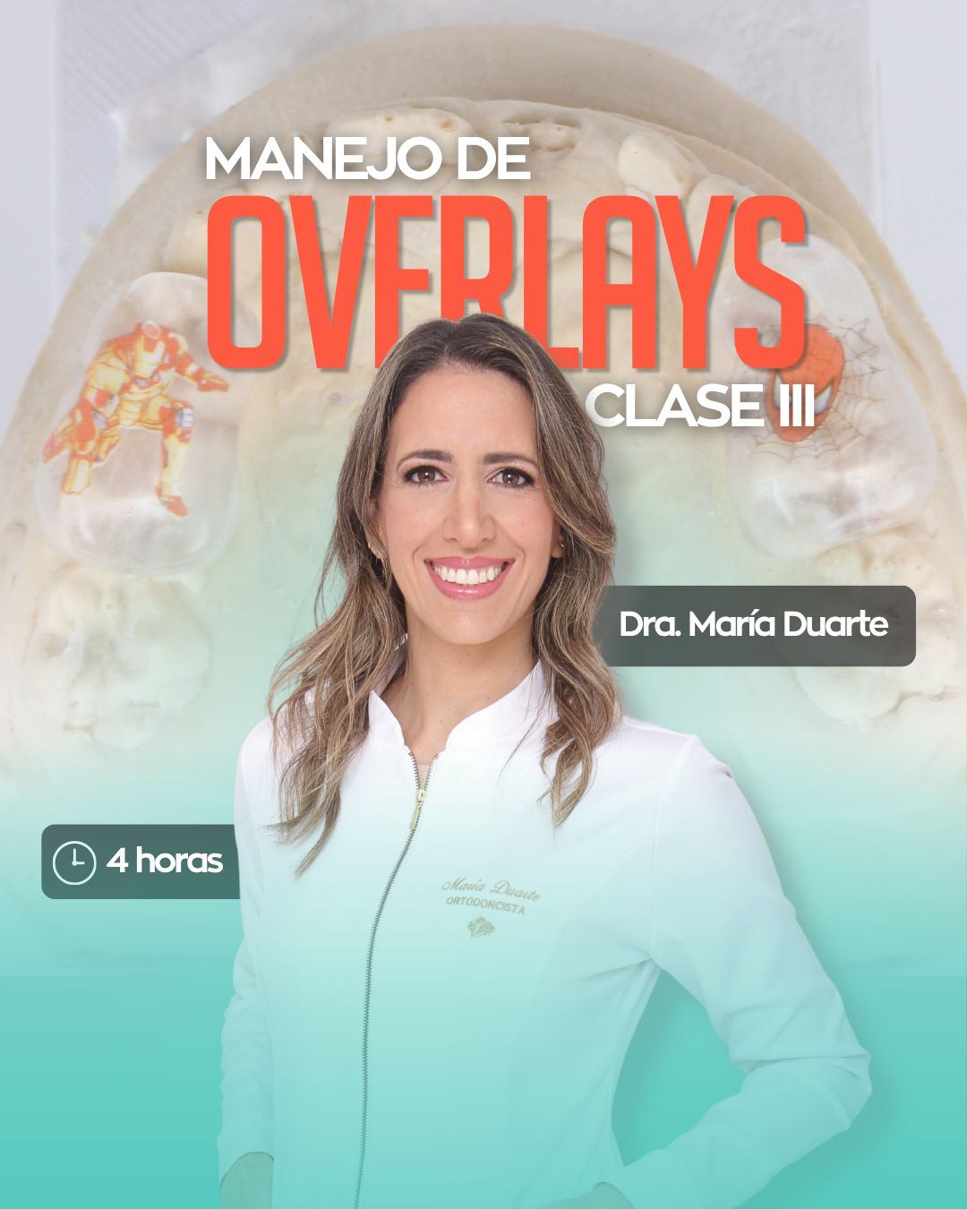 Manejo de Overlays en Tratamientos de Clase III con la Dra. Maria Duarte